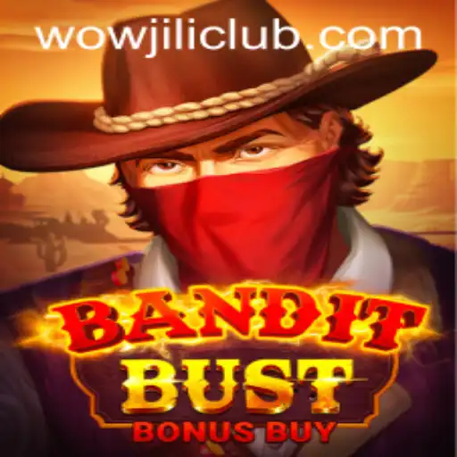 BanditBustBonusBuy and the Rise of WOWJILI.GG: A Game That Captivates