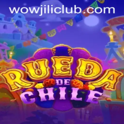 RuedaDeChile: A Thrilling New Gaming Experience on WOWJILI.GG